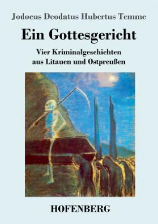 Knjiga Gottesgericht Jodocus Deodatus Hubertus Temme