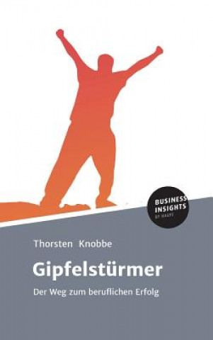 Könyv Gipfelstürmer Thorsten Knobbe