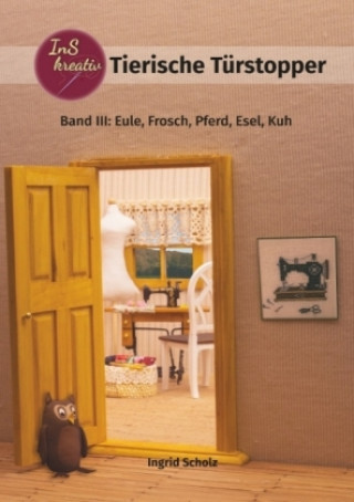 Buch Tierische Türstopper Ingrid Scholz