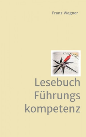 Book Lesebuch Führungskompetenz Franz Wagner