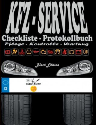 Carte KFZ-Service Checkliste Protokollbuch - Pflege - Kontrolle - Wartung Renate Sultz