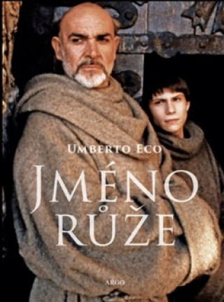 Książka Jméno růže Umberto Eco