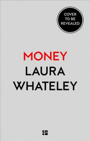 Knjiga Money: A User's Guide Laura Whateley