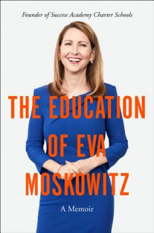 Книга Education of Eva Moskowitz Eva Moskowitz