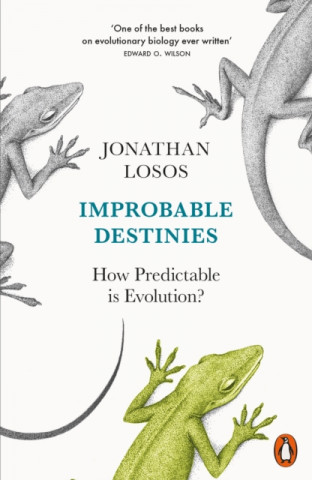 Kniha Improbable Destinies Jonathan Losos