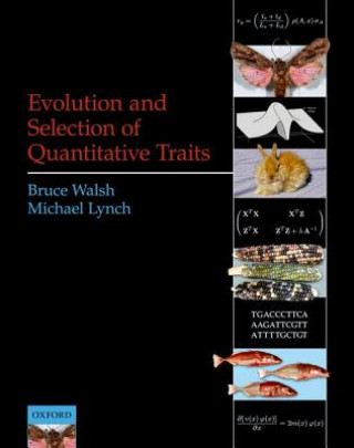Könyv Evolution and Selection of Quantitative Traits Bruce Walsh