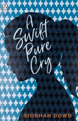 Könyv Swift Pure Cry Siobhan Dowd
