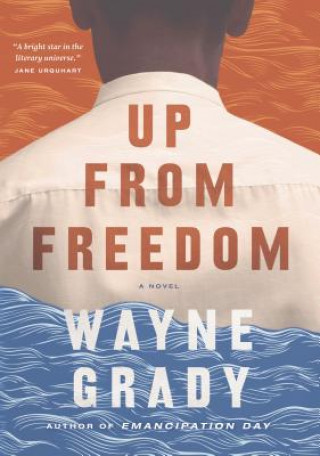 Książka Up From Freedom Wayne Grady