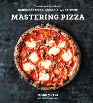 Kniha Mastering Pizza Marc Vetri