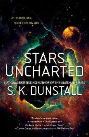 Kniha Stars Uncharted S.K. Dunstall