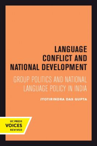 Kniha Language Conflict and National Development Jyotirindra Das Gupta