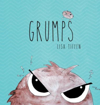 Könyv Grumps Lisa Tiffen