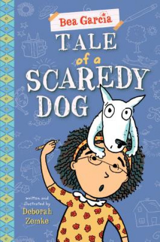 Kniha Tale of a Scaredy-Dog Deborah Zemke
