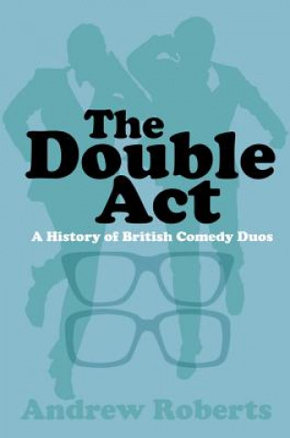 Knjiga Double Act Andrew Roberts