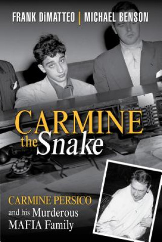 Kniha Carmine The Snake Frank Dimatteo