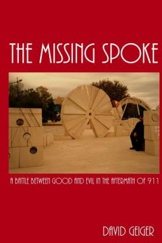 Knjiga Missing Spoke David Geiger