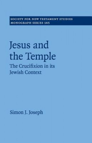 Carte Jesus and the Temple Simon J. (California Lutheran University) Joseph