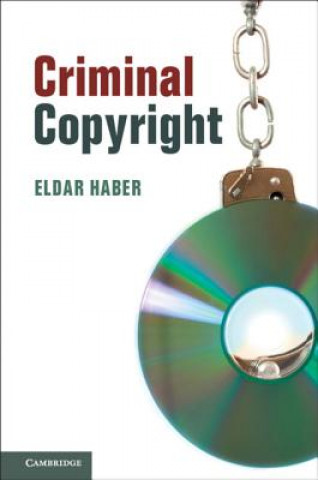 Könyv Criminal Copyright Eldar Haber