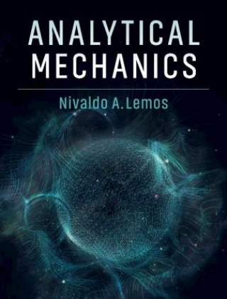 Kniha Analytical Mechanics Nivaldo A. Lemos