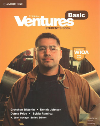 Kniha Ventures Basic Student's Book K. Lynn Savage