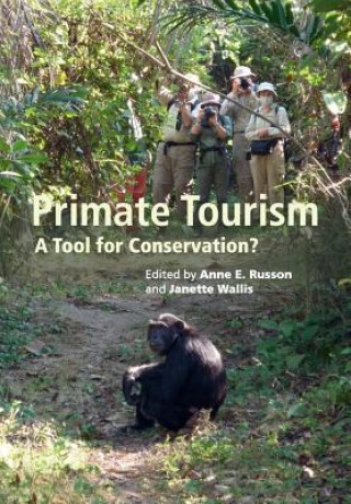 Knjiga Primate Tourism Anne E. Russon