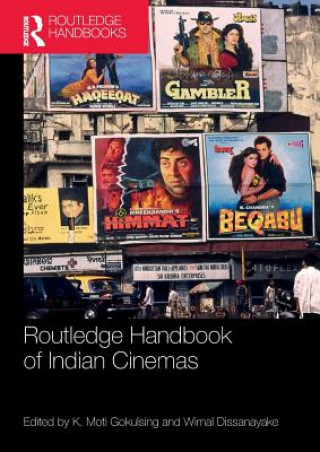 Книга Routledge Handbook of Indian Cinemas K Gokulsing