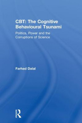 Knjiga CBT: The Cognitive Behavioural Tsunami Farhad Dalal