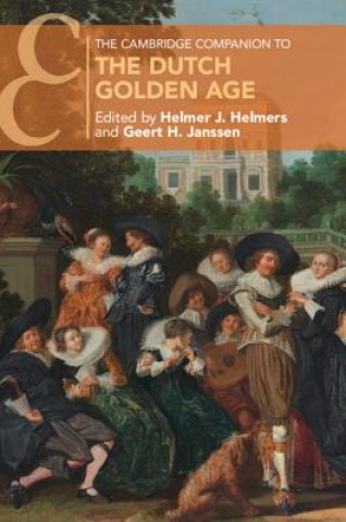 Carte Cambridge Companion to the Dutch Golden Age Helmer J. Helmers