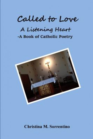 Buch Called to Love A Listening Heart Christina M Sorrentino