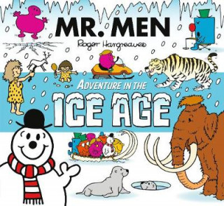 Kniha Mr. Men Adventure In The Ice Age Adam Hargreaves