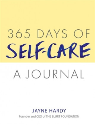 Könyv 365 Days of Self-Care: A Journal Jayne Hardy