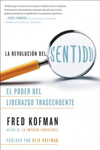 Книга La revolucion del sentido KOFMAN  FRED