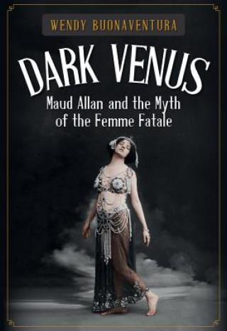 Knjiga Dark Venus Wendy Buonaventura