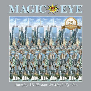 Książka Magic Eye 25th Anniversary Book Cheri Smith