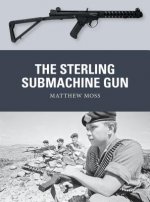 Könyv Sterling Submachine Gun Matthew Moss