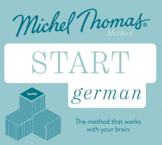 Audio Start German New Edition (Learn German with the Michel Thomas Method) Michel Thomas