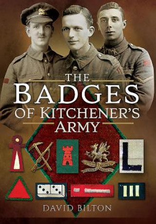 Kniha Badges of Kitchener's Army David Bilton