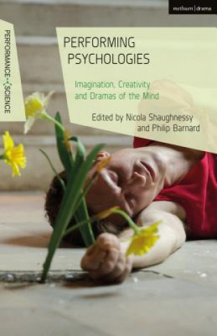 Kniha Performing Psychologies John Lutterbie