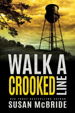 Könyv Walk a Crooked Line Susan McBride
