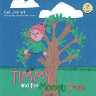 Kniha Timmy and the Money Tree Gail Lockhart