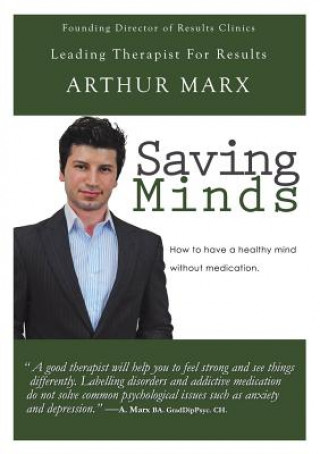 Βιβλίο Saving Minds Arthur Marx