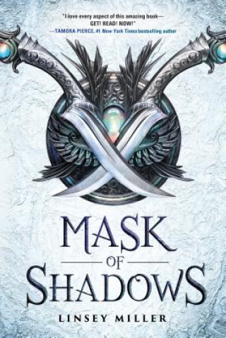 Kniha Mask of Shadows Linsey Miller