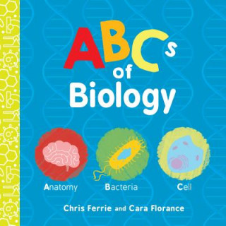 Knjiga ABCs of Biology Chris Ferrie