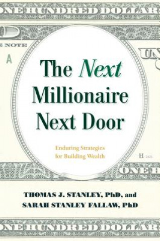 Книга Next Millionaire Next Door Stanley