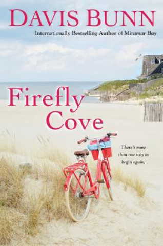 Knjiga Firefly Cove Davis Bunn