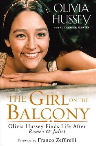 Kniha Girl on the Balcony Olivia Hussey