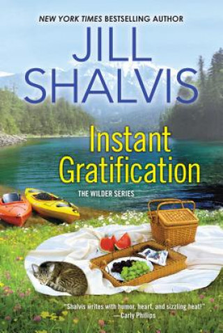 Livro Instant Gratification Jill Shalvis