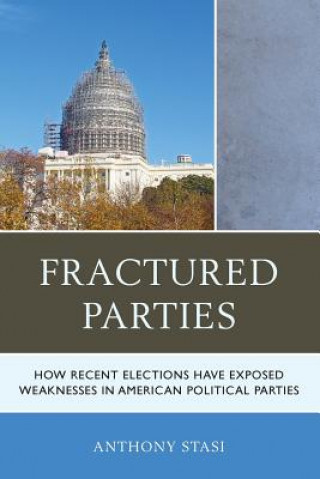 Buch Fractured Parties Anthony Stasi