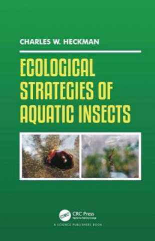Kniha Ecological Strategies of Aquatic Insects Heckman