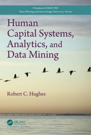 Książka Human Capital Systems, Analytics, and Data Mining Hughes